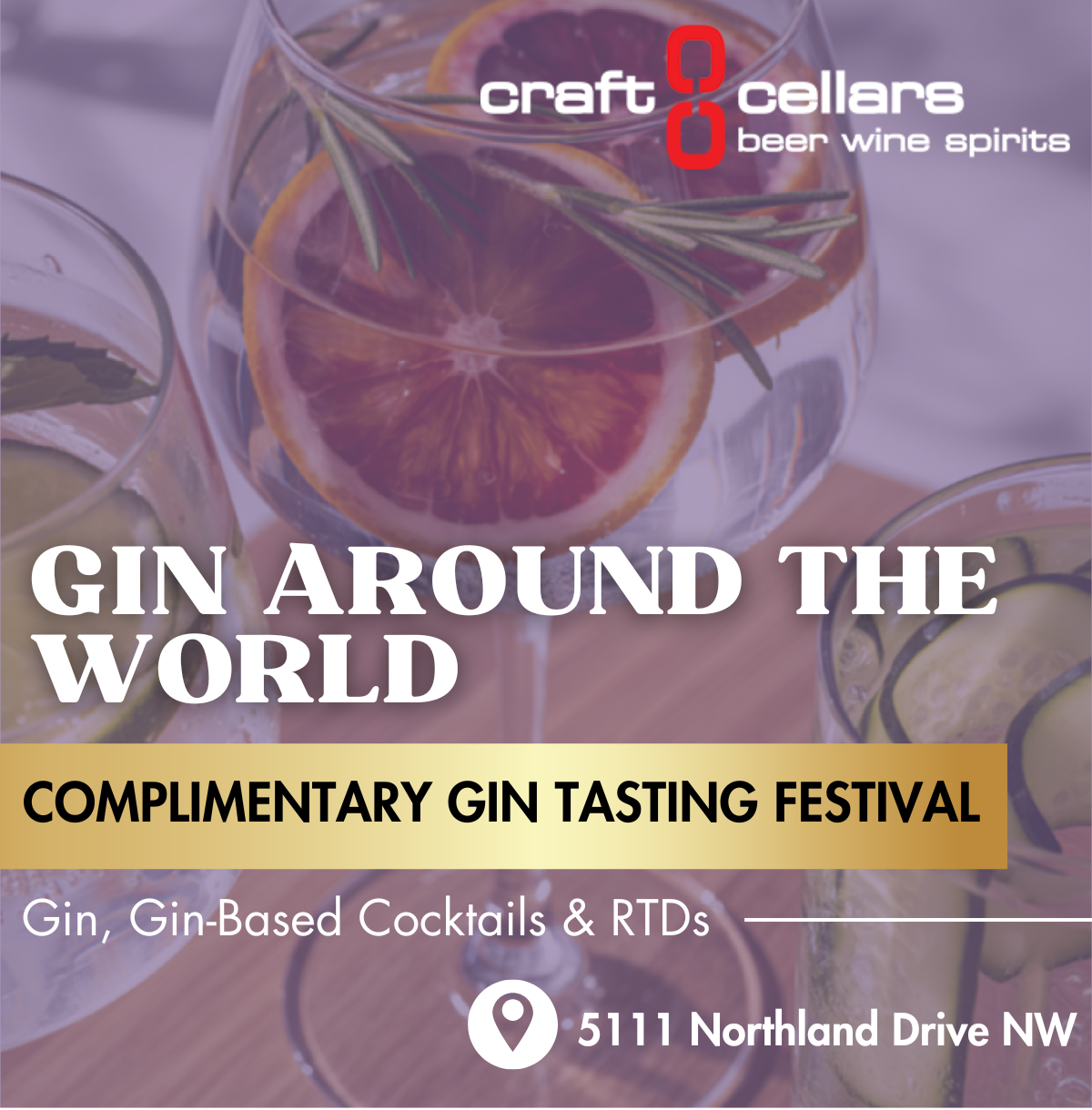 Craft Cellars Gin Around The World Tasting Festival | July 25, 2026