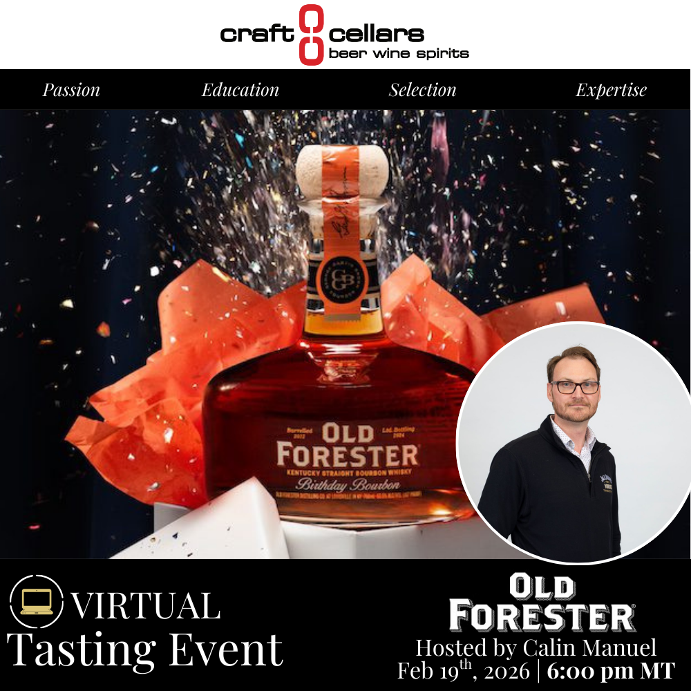 Craft Cellars Presents Old Forester Birthday Bourbon VIRTUAL Tasting February 19, 2026 @6PM
